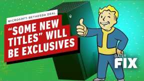 Xbox Head Raises More Questions on Bethesda Exclusives - IGN Daily Fix