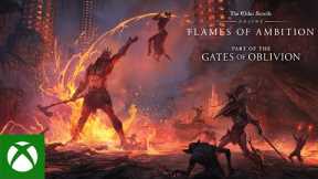 The Elder Scrolls Online: Flames of Ambition Gameplay Trailer | Xbox