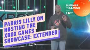 Parris Lilly on Hosing the Xbox Games Showcase: Extended
