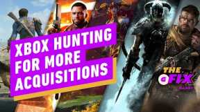 Xbox Hiring to Help It Find More Acquisitions - IGN Daily Fix