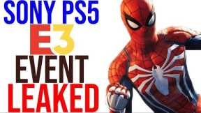Sony PS5 E3 Event LEAKED | NEW PlayStation 5 Games God of War Spider-Man 2| Xbox & PS5 News