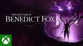 The Last Case of Benedict Fox - Reveal Trailer - Xbox & Bethesda Games Showcase 2022