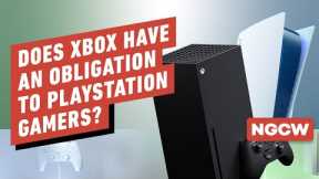 Does Xbox Have an Obligation to PlayStation Gamers? - Next-Gen Console Watch