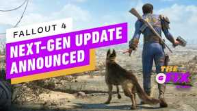 Fallout 4 Is Getting a PS5, Xbox Series X/S Upgrade - IGN Daily Fix