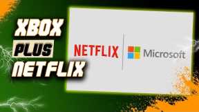 Xbox Game Pass and NETFLIX | Could Microsoft Buy Netflix?