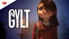 GYLT [Google Stadia] Gameplay Walkthrough Part 1 [Good Ending]