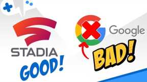 STADIA is GREAT! Google Marketing is NOT