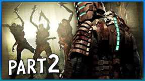 DEAD SPACE - Gameplay Walkthrough Part 2 FULL GAME [4K 60FPS PC]