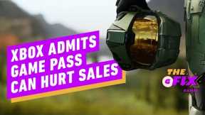 Xbox Game Pass Can Hurt Sales, Microsoft Admits - IGN Daily Fix
