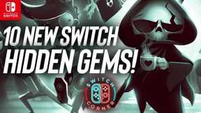 10 New Nintendo Switch Hidden Gems | Games You Might Have Missed!