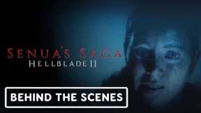 Hellblade II: Senua's Saga - Behind the Scenes Clip | Xbox Extended Showcase 2023