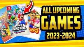 Every Upcoming Game on Switch 2023 & 2024!