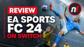 EA Sports FC 24 Nintendo Switch Review - Is It Worth It?
