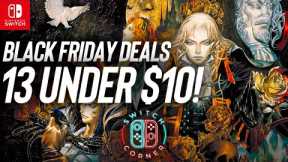 The Nintendo Switch Black Friday ESHOP Sale Begins! 13 Under $10! Nintendo Switch ESHOP Deals
