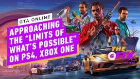 GTA Online Is Approaching the Limits of What's Possible on PS4, Xbox One - IGN Daily Fix