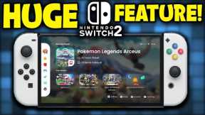 This HUGE Nintendo Switch 2 Feature Just Got Fascinating!