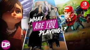 What Are YOU Playing On Nintendo Switch!?