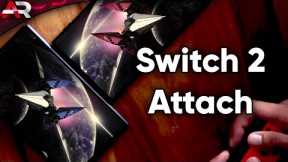 The Nintendo Switch 2 Attach Gimmick?