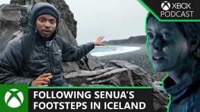 Senua's Saga: Hellblade II - On Location at The Vast Iceland Setting | Official Xbox Podcast