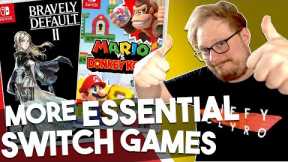 10 MORE Games I MUST add to my Nintendo Switch Collection Before The Switch 2 Arrives