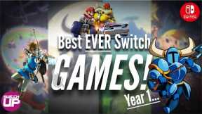 The BEST EVER Switch Games of This Generation… Year 1!
