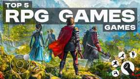 Top 5 Amazing RPG GAMES For Android 2025🔥 | Top 10 Role Playing Games For Android