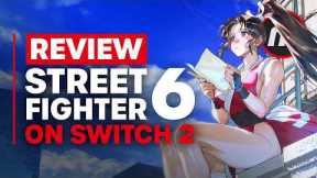 Street Fighter 6:: Years 1-2 Fighters Edition Nintendo Switch 2 Review - Is It Worth It?