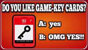 Nintendo Switch 2 Game-Key Card Survey is a JOKE