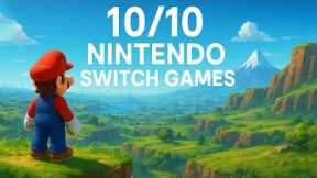 10/10 NINTENDO SWITCH GAMES - You MUST Play