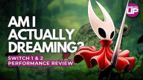 Hollow Knight Silksong Switch 1 & 2 Performance Review & Initial Thoughts...