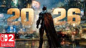 10 Upcoming Nintendo Switch 2 Games You NEED to See in 2026