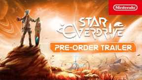 Star Overdrive – Pre-order Trailer – Nintendo Switch