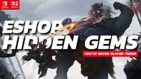 I Bet You Haven’t Played These Nintendo Switch eShop Gems - But You Need To!