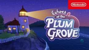 Echoes of the Plum Grove – Launch Trailer – Nintendo Switch