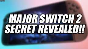 MAJOR Nintendo Switch 2 Secrets CONFIRMED