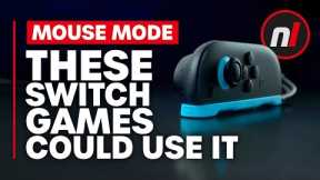 Switch Games That Could Benefit From Mouse Mode on Switch 2
