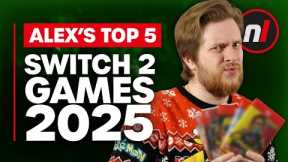 Alex's Top 5 Switch 2 Games of 2025